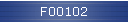 F00102