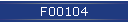 F00104