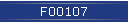 F00107
